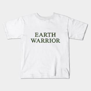 Earth Warrior Kids T-Shirt